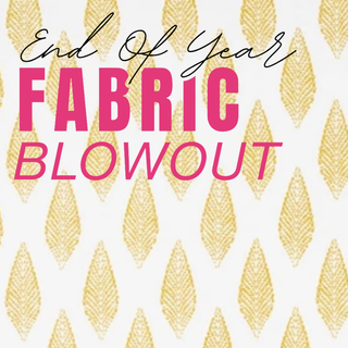 2026 Year-End Fabric Blowout
