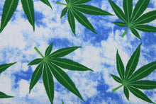 Load image into Gallery viewer, Sky High showcases lush green marijuana leaves in contrast to a vivid blue and white background, this design packs plenty of personality.  The high-quality cotton material ensures lasting durability and softness.  It would be great for apparel, quilting, crafting and sewing projects.  
